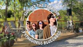 Live music at the taproom with Pythagorus Bluegrass