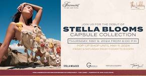 Stella Blooms Capsule Collection