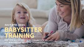 Babysitter Training – July 2024