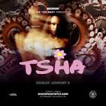 WE THE BEAT presents: TSHA