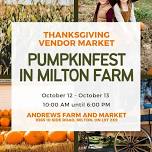 Pumpkinfest in Milton Farm - Thankgiving Vendor Market