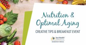 Nutrition and Optimal Aging Workshop