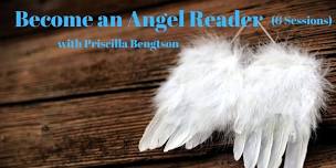 Become an Angel Reader Level I (six sessions)