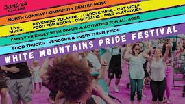 White Mountains Pride Monthly Gathering