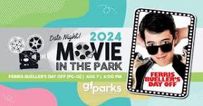 Movie in the Park | Ferris Bueller's Day Off (DATE NIGHT!)