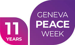 Call For Applications: Geneva Peace Week 14-18 October 2024