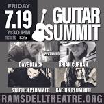 Ramsdell Guitar Summit Concert with Dave Black and Brian Curran !