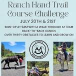 Ranch Hand Trail Course Challenge Clinic