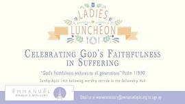 Ladies Luncheon - Celebrating God's Faithfulness in Suffering