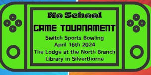 Spring Break Nintendo Switch Tournament