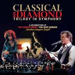 CLASSICAL DIAMOND - TRILOGY IN SYMPHONY