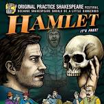 Original Practice Shakespeare Festival - Hamlet