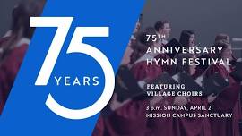 75th Anniversary Hymn Festival