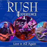 The Rush Experience