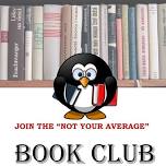 Not Your Average Book Club - Dunbar Branch Library