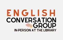 English Conversation Group (In-Person)