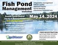 Fish Pond Management Workshop - Trailblazer Meeting