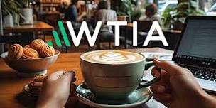 WTIA Wednesdays - Coffee with Founders!