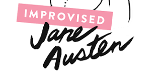 Passionate Romance - A Workshop with Headliner Improvised Jane Austen