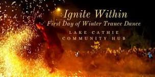 Ignite Within: First Day of Winter Trance Dance