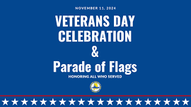 Veterans Day Celebration and Parade of Flags