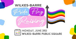 Wilkes-Barre Pride Flag Raising