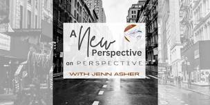 A New Perspective on Perspective with Jenn Asher