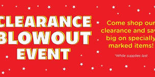 Clearance Blowout! Up to 70% off Marked Clearance Items!