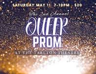 Queer Prom At The Tarlton Theatre