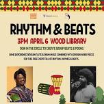 Rhythm and Beats at the Wood Library - FREE, FAMILY FRIENDLY EVENT