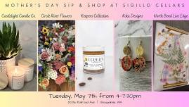 Mother's Day Sip & Shop at Sigillo Cellars