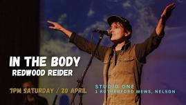 IN THE BODY - LIVE POETRY 
SATURDAY 20TH APRIL