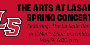 The Arts at La Salle: Spring Concert