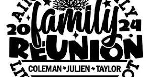 Julien-Coleman-Taylor 2024 Family Reunion