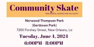 Together Gert Town Community Skate | June 4