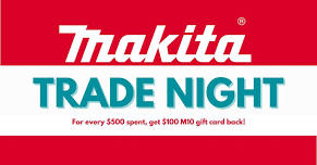 Makita Trade Night