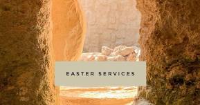 Easter Sunday Services