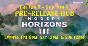 MTG Modern Horizons 3 Pre-Release Hub