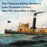 The Fabulous Boring Brothers at Lake Pleasant Cruises