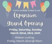 Expansion Grand Opening