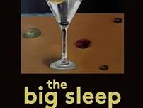 Book Discussion: The Big Sleep (Ngủ Giấc Ngàn Thu) by Raymond Chandler