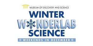 Winter Wonderlab Science Weekends in December