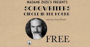 Songwriters Circle in the Round hosted by Noah Plotkin