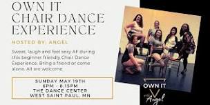 Own It Chair Dance Experience - May 19th - Saint Paul