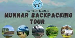 Munnar Backpacking Tour | Travellers Together