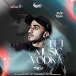 Tej Music Vodka