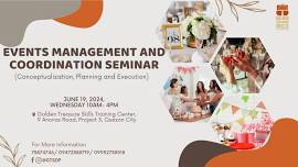 Events Management and Coordination Seminar