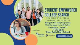 Student-Empowered College Search: Student and Family Information Session