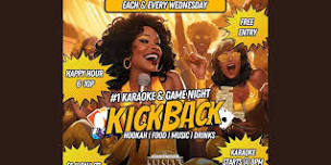 Kickback at Kelsey’s Lounge - #1 Karaoke and Game Night