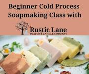 Beginner Cold Process Soap Making Class